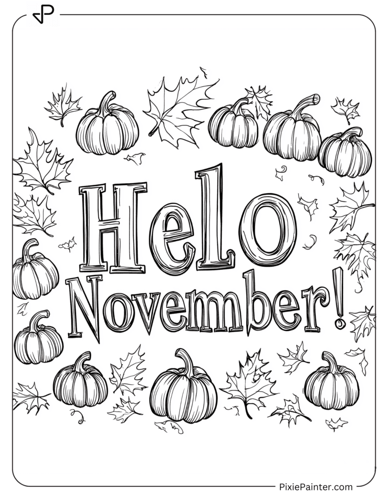 11. Welcome November Celebration Coloring Pages