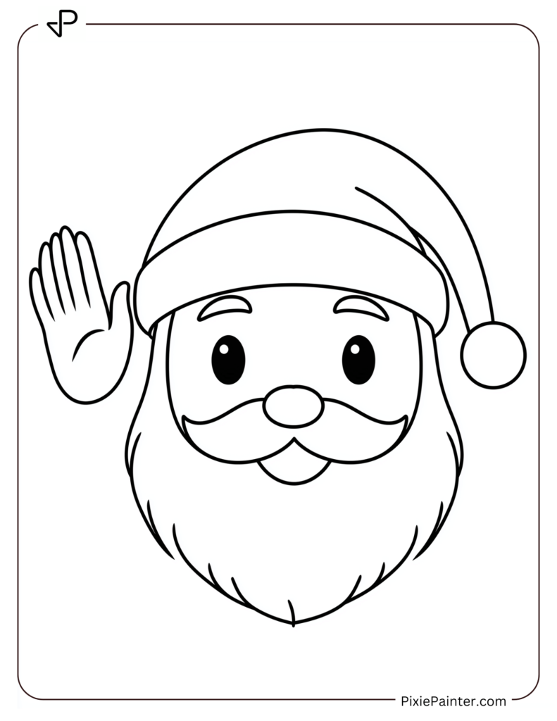 Santa Face Coloring Page With A Waving Hand