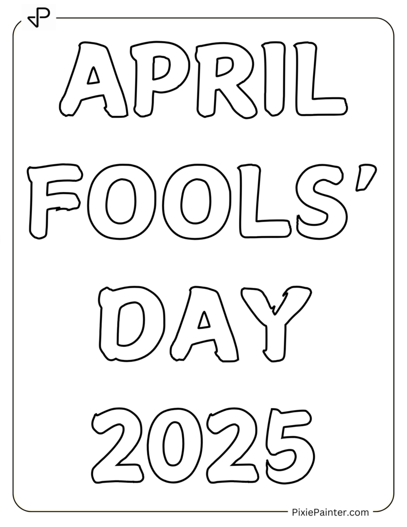 April Fools' Day 2025 Coloring Page Simple Banner Design